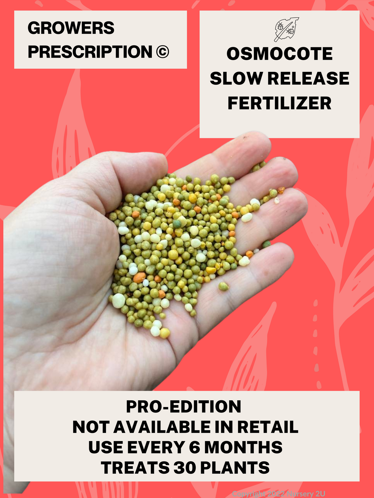 Professional Slow Release Fertilizer Nursery 2 U